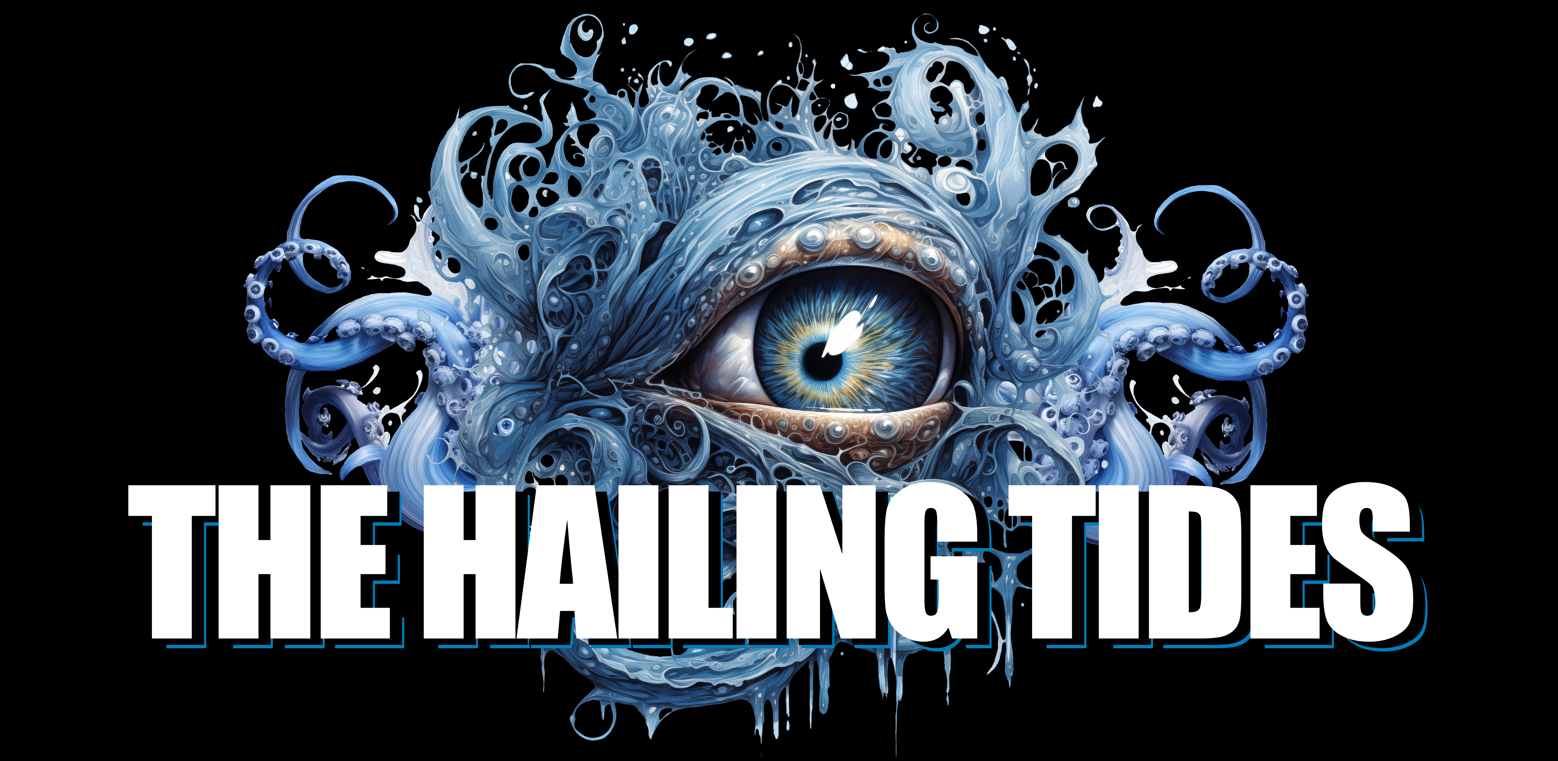 The Hailing Tides